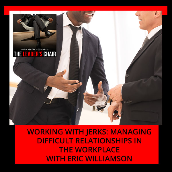 TLC 31 | Work With Jerks
